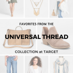 Favorites from Universal Thread Collection at Target _ Cathedrals and Cafes blog