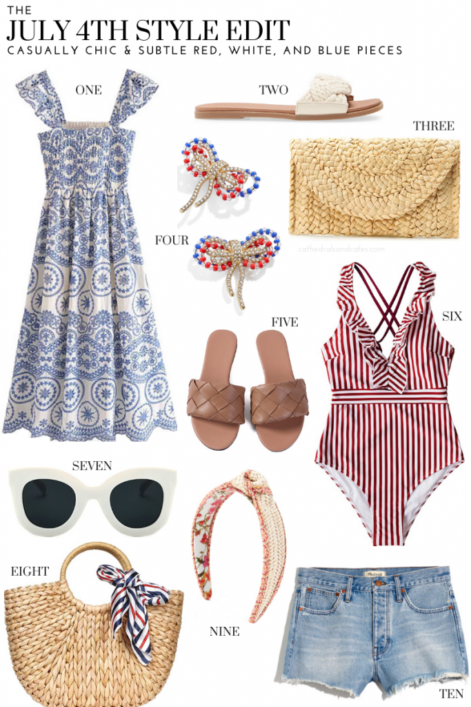 July 4th Style Edit - Cathedrals & Cafes Blog